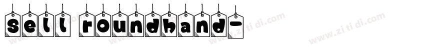 Sell roundhand字体转换